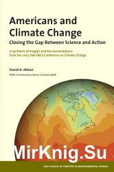 Americans and Climate Change: Closing the Gap Between Science and Action
