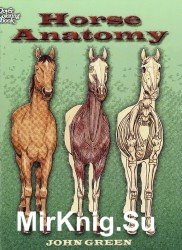 Horse Anatomy (Dover Pictorial Archive)