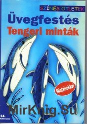 Uvegfestes Tengeri Mintak