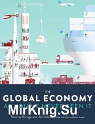 The Global Economy as You've Never Seen It