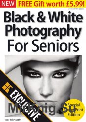 Black and White Photography For Seniors 2019