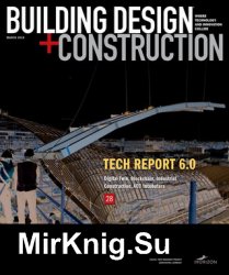 Building Design + Construction March 2019