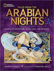 Tales From the Arabian Nights: Stories of Adventure, Magic, Love, and Betrayal