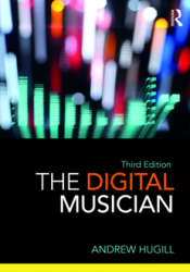 The Digital Musician, Third Edition