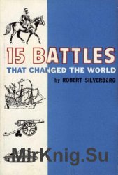 15 Battles That Changed the World