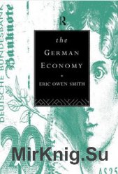 The German Economy. 1st Edition