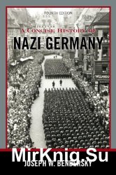 A Concise History of Nazi Germany, 4th Edition