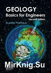 Geology: Basics for Engineers, Second Edition