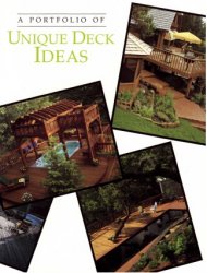 A Portfolio of Unique Deck Ideas: Your Practical Guide to Great Deck Design