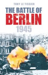 The Battle of Berlin, 1945