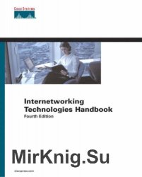 Internetworking Technologies Handbook, Fourth Edition