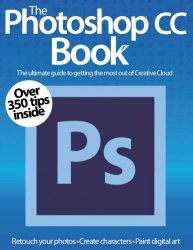 The Photoshop CC Book Volume 1
