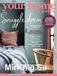 Your Home and Garden - July 2019