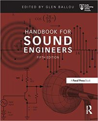 Handbook for Sound Engineers, 5th Edition