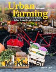 Urban Farming 2nd Edition