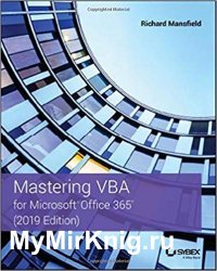Mastering VBA for Microsoft Office 365 2019 Edition