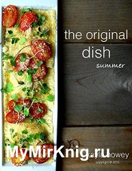 The Original Dish: Summer