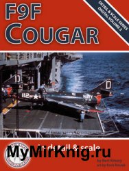 F9F Cougar in Detail & Scale (Detail & Scale Series Digital Volume 2)
