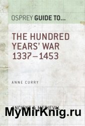 The Hundred Years' War: 13371453 (Guide To)