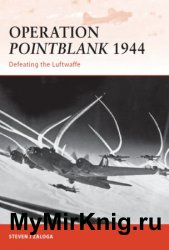 Osprey Campaign 236 - Operation Pointblank 1944: Defeating the Luftwaffe