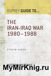 The IranIraq War 19801988 (Guide to...)