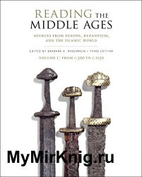Reading the Middle Ages Volume I: From c.300 to c.1150, 3rd Editon