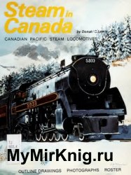 Steam in Canada: Canadian Pacific Steam Locomotives - Outline Drawings, Photographs, Roster