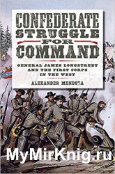 Confederate Struggle for Command
