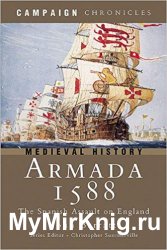 Armada 1588: The Spanish Assault on England