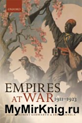 Empires at War: 1911-1923 (The Greater War)