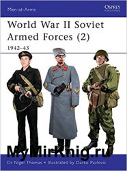 Osprey Men-at-Arms Book 468 - World War II Soviet Armed Forces (2): 194243