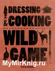 Dressing & Cooking Wild Game