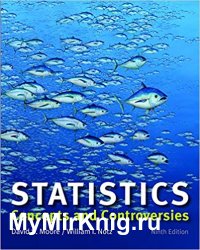 Statistics: Concepts and Controversies Ninth Edition