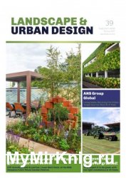 Landscape & Urban Design - September/October 2019
