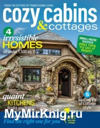 Timber Home Living Special: Cozy Cabins & Cottages 2019