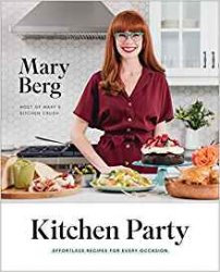 Kitchen Party: Effortless Recipes for Every Occasion