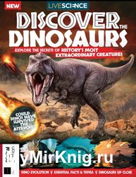 Live Science - Discover the Dinosaurs