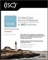 CCSP (ISC)2 Certified Cloud Security Professional Official Study Guide, 2nd Edition