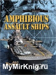 Amphibious Assault Ships (Military Ships)