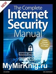 The Complete Internet Security Manual, 5th Edition