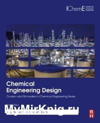 Chemical Engineering Design, Sixth Edition