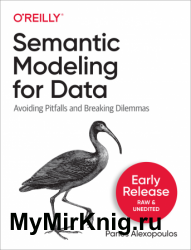 Semantic Modeling for Data (Early Release)