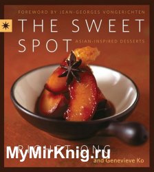 The Sweet Spot: Asian-Inspired Desserts