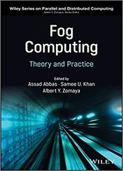 Fog Computing: Theory and Practice