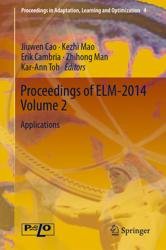 Proceedings of ELM-2014 (Volume 2, Applications)