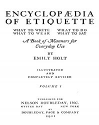 Encyclopedia of Etiquette (Volume 1)