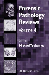 Forensic Pathology Reviews (Volume 4)