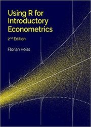 Using R for Introductory Econometrics, Second Edition