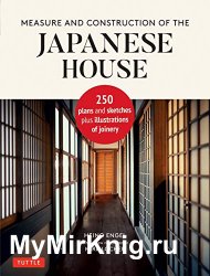 Measure & Construction of the Japanese House