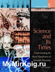 Science and Its Times (Volume 5, 1800-1899)